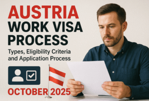 Austria Work Visa Process October 2025: Types, Eligibility Criteria and Application Process